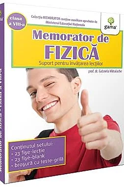 Memorator de fizica. Clasa a VIII-a