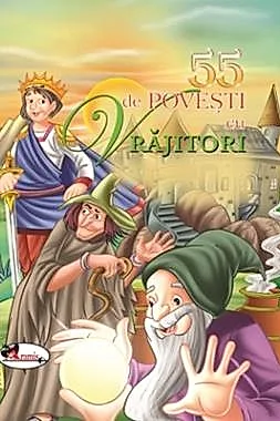 55 de povesti cu vrajitori