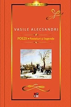 Poezii. Pasteluri si legende - V. Alecsandri