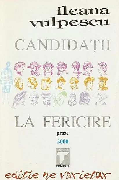 Candidații la fericire