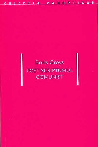 Post-scriptumul comunist