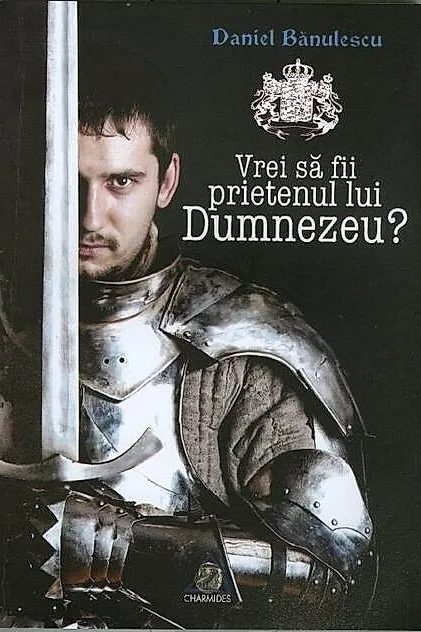Vrei să fii prietenul lui Dumnezeu?