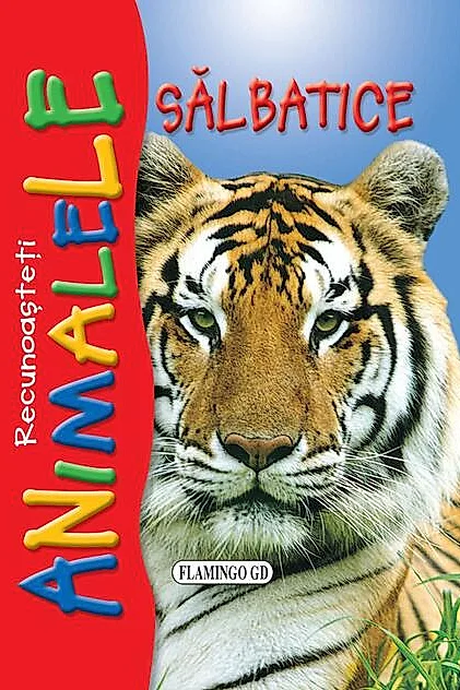Recunoașteți animalele sălbatice. Tigru