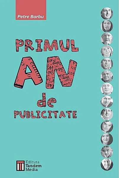 Primul an de publicitate