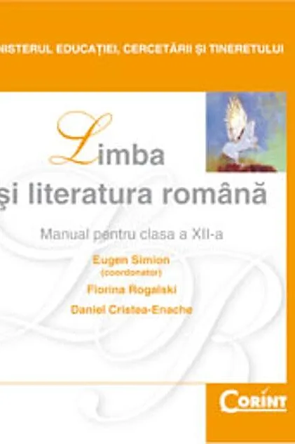 Limba și literatura română. Manual pentru clasa a XII-a