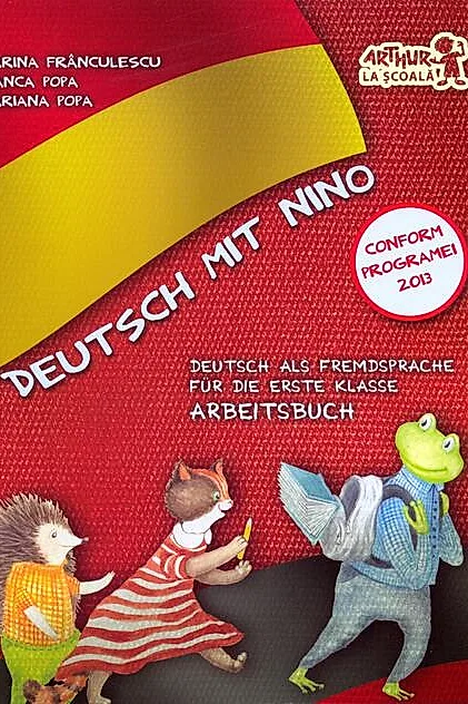 Deutsch mit Nino. Cartea elevului. Clasa 1