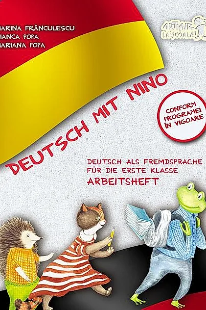 Deutsch mit Nino. Caietul elevului. Clasa 1