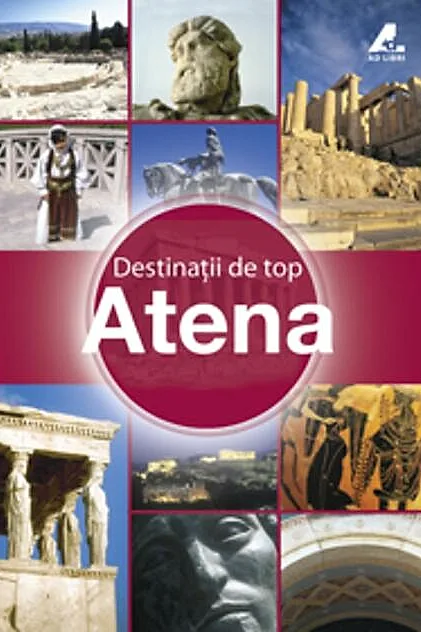 Destinaţii de top. Atena