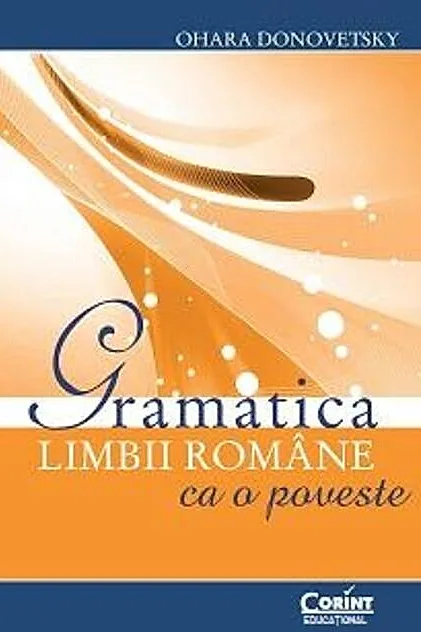 Gramatica limbii române ca o poveste