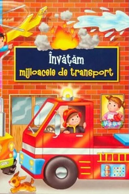Învățăm mijloacele de transport