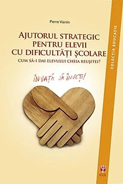 Ajutorul strategic pentru elevii cu dificultăţi şcolare