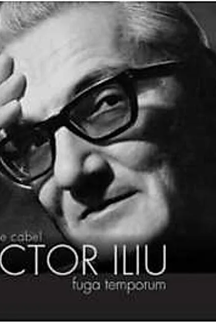 Victor Iliu. Fuga temporum