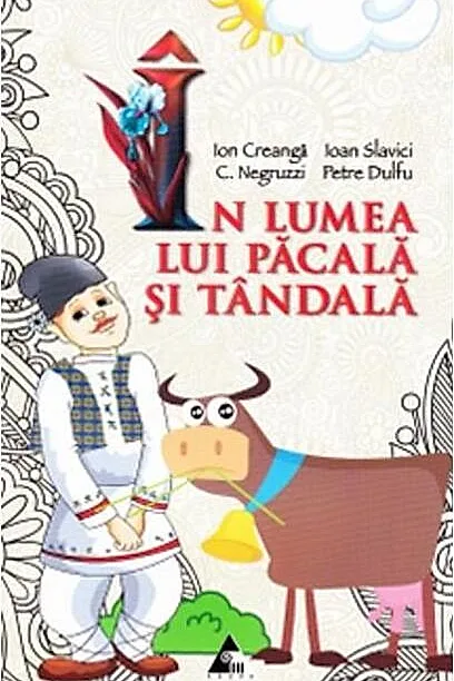 În lumea lui Păcală și Tândală