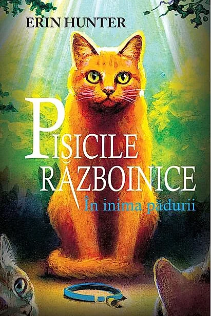Pisicile războinice. În inima pădurii (Vol. 1)