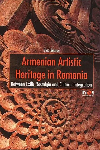 Armenian Artistic Heritage in Romania