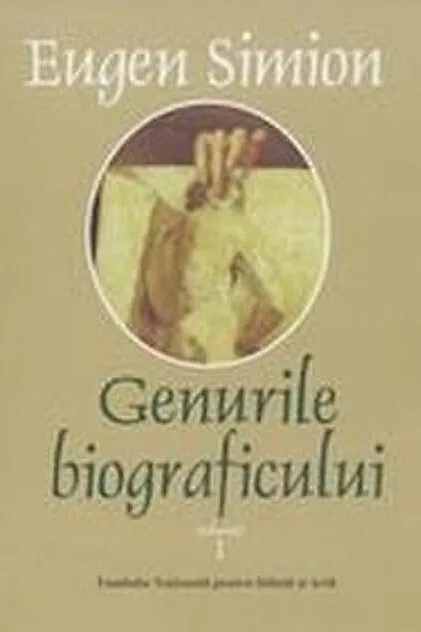 Genurile biograficului (Vol. I+II)