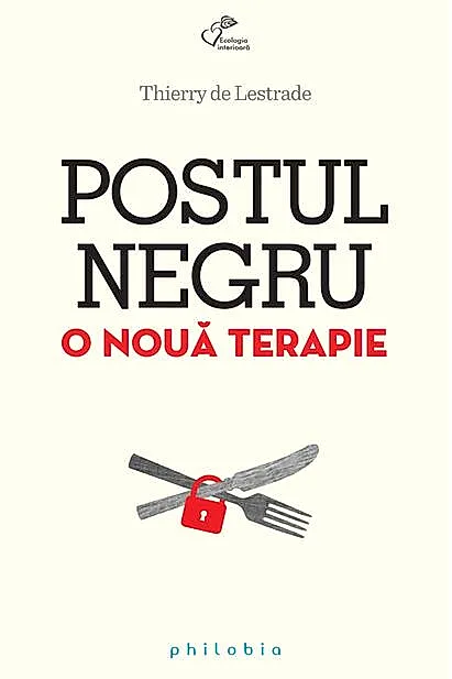 Postul negru. O nouă terapie