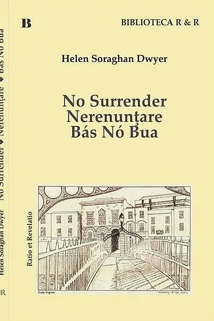 No Surrender. Nerenunţare