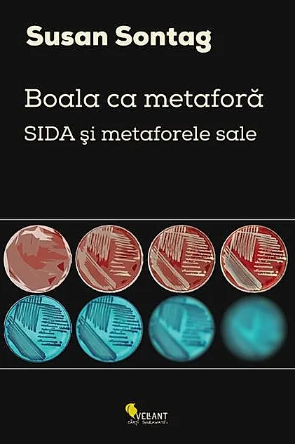 Boala ca metaforă. SIDA şi metaforele sale