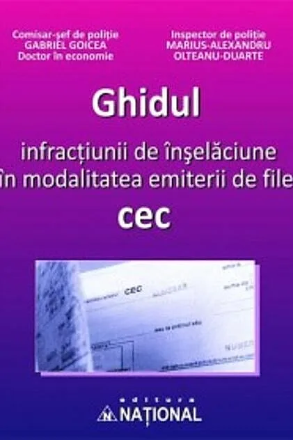 Ghidul infracţiunii de înşelăciune în modalitatea emiterii de file cec