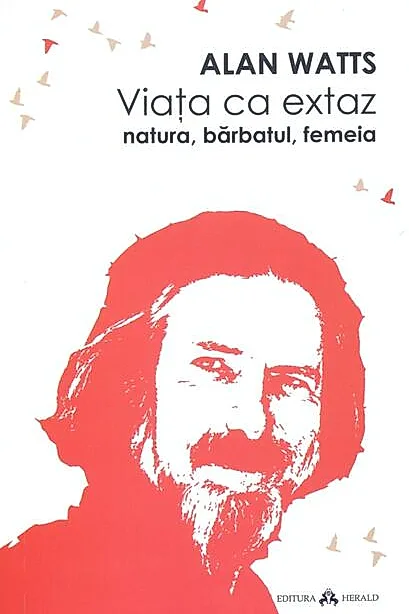 Viața ca extaz
