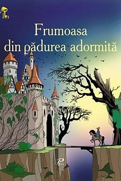 Frumoasa din pădurea adormită. Cheița de aur