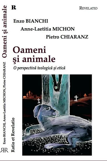Oameni și animale. O perspectivă teologică şi etică