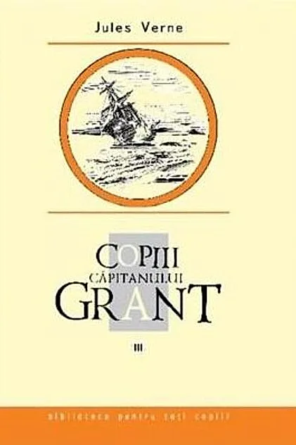 Copiii căpitanului Grant (Vol. 3)