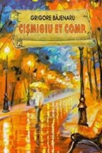 Cişmigiu et Comp.