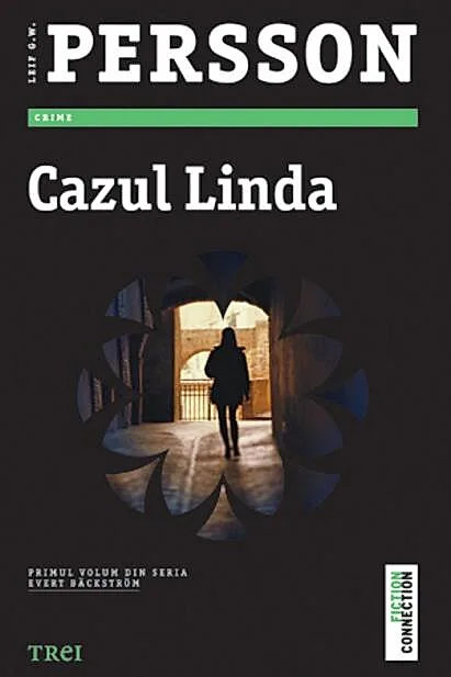Cazul Linda. Seria Evert Bäckström (Vol. 1)