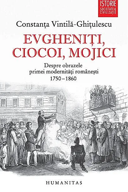 Evgheniţi, ciocoi, mojici