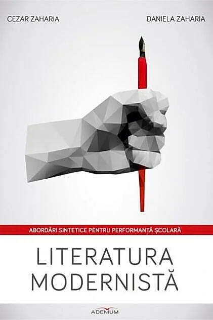 Literatura modernistă. Abordări sintetice pentru performanță școlară