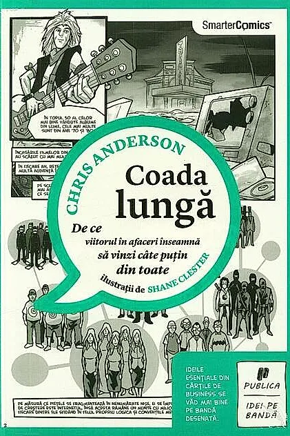 Coada lungă. De ce viitorul în afaceri înseamnă să vinzi câte puţin din toate