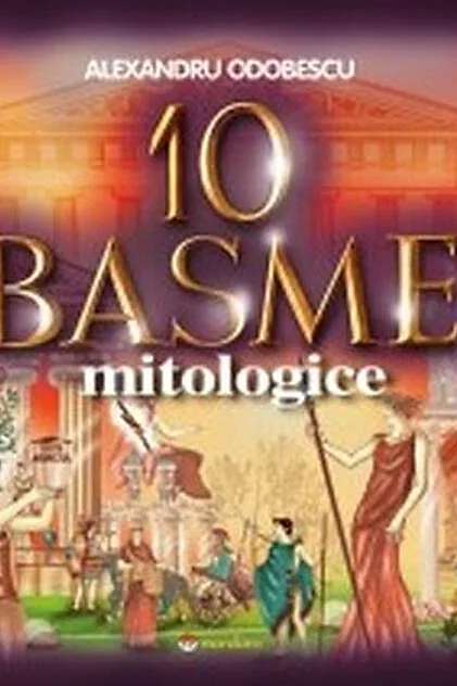 10 basme mitologice
