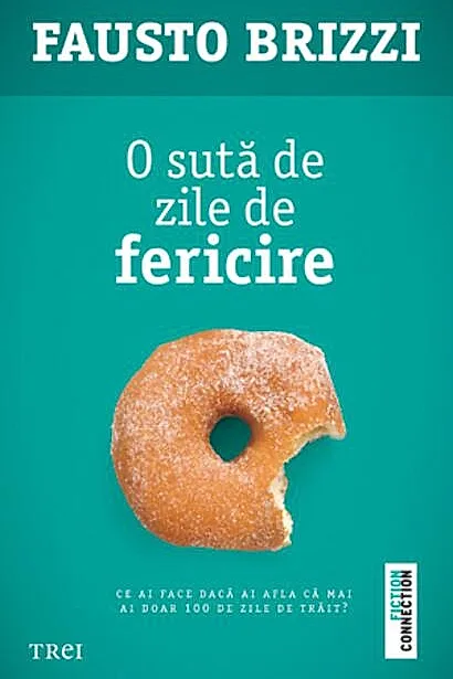 O sută de zile de fericire