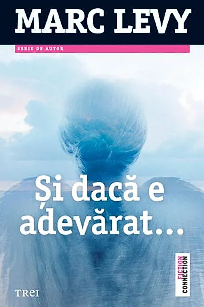 Şi dacă e adevărat…