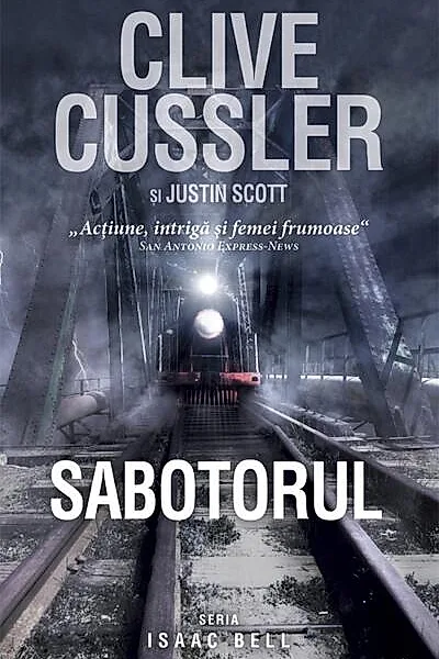 Sabotorul. Seria Isaac Bell