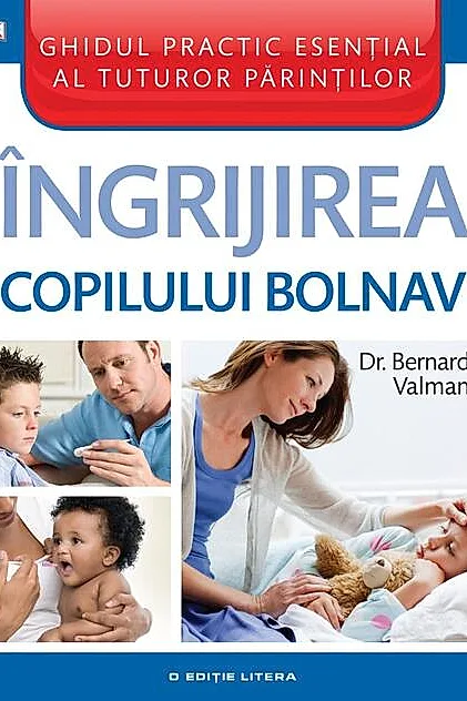 Îngrijirea copilului bolnav