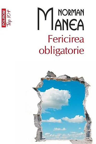 Fericirea obligatorie (Top 10+)