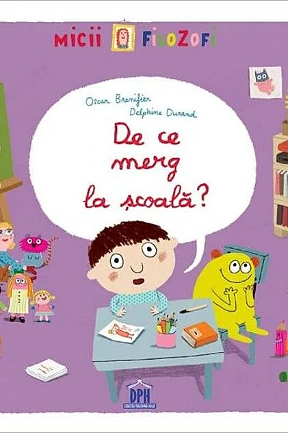 De ce merg la școală?