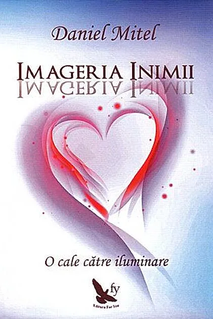 Imageria inimii. O cale către iluminare