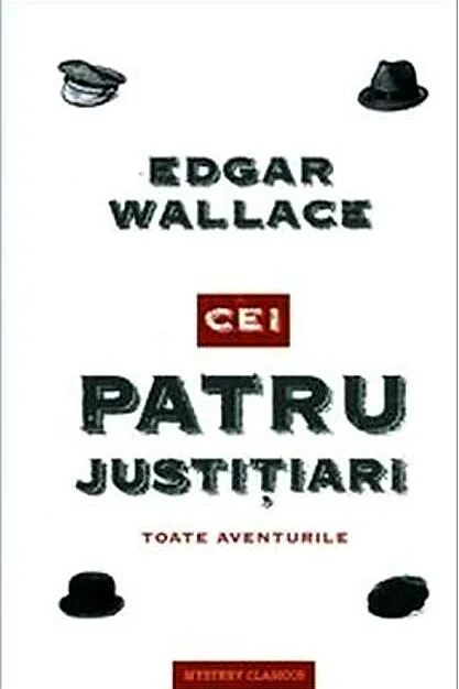 Cei patru justițiari. Toate aventurile