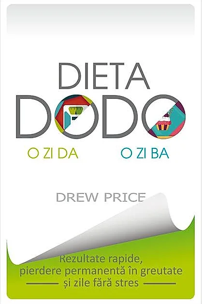 Dieta Dodo. O zi da, o zi ba