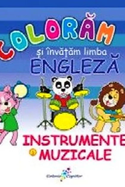 Colorăm şi învăţăm limba engleză. Nr.6. Instrumente muzicale