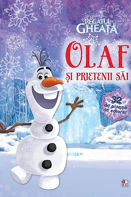 Disney. Regatul de gheață. Olaf și prietenii săi (32 de planșe cu activități)