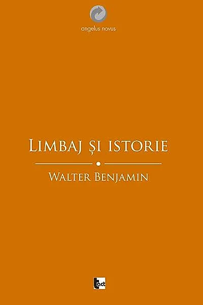 Limbaj și istorie. Eseuri filosofice