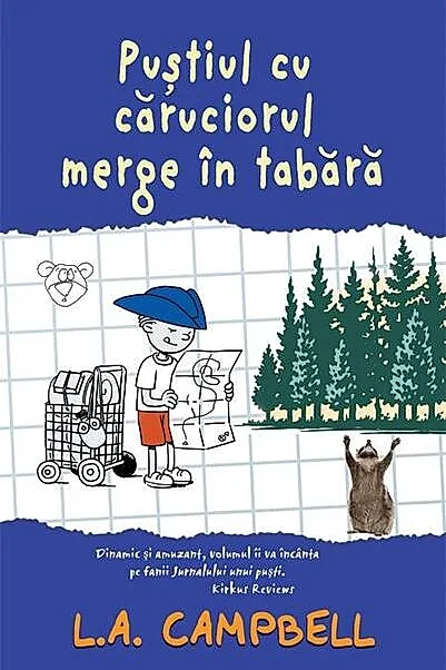 Pustiul cu căruciorul merge în tabără
