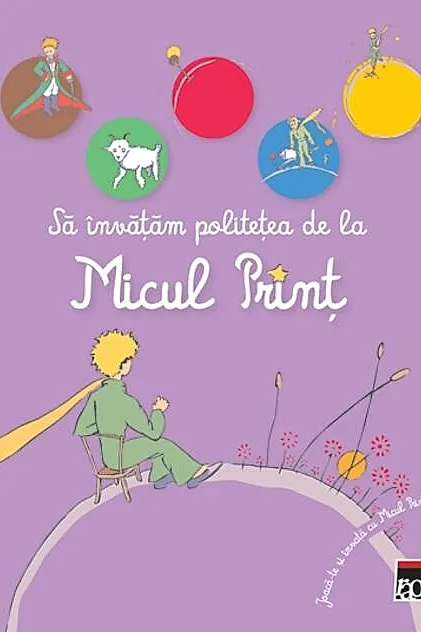 Să învățăm politețea de la Micul Prinț