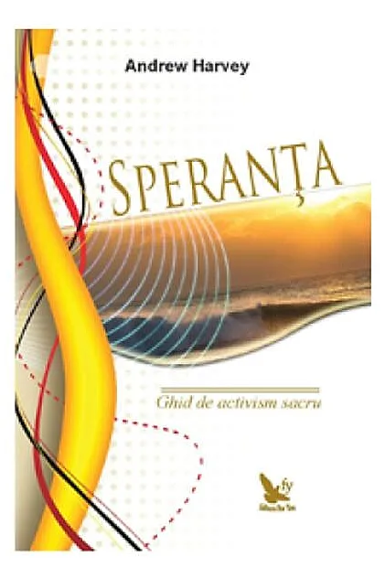 Speranță. Ghid de activism sacru