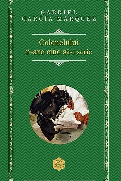 Colonelului n-are cine să-i scrie